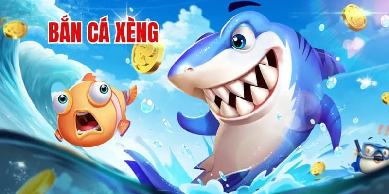 Trải nghiệm bắn cá xèng sẽ mang lại cơ hội hấp dẫn để hội viên đổi đời